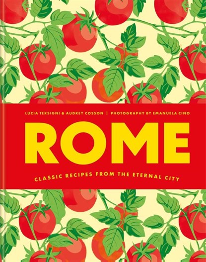 Rome, Audrey Cosson ; Lucia Tersigni - Gebonden - 9781846017308