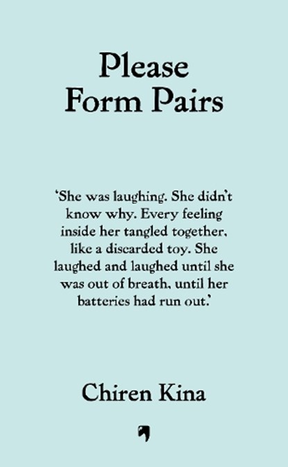 Please Form Pairs, Chiren Kina - Paperback - 9781846017551