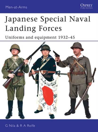 Japanese Special Naval Landing Forces, Gary Nila - Paperback - 9781846031007