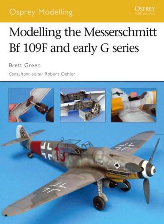 Modelling the Messerschmitt Bf 109f and Early G Series