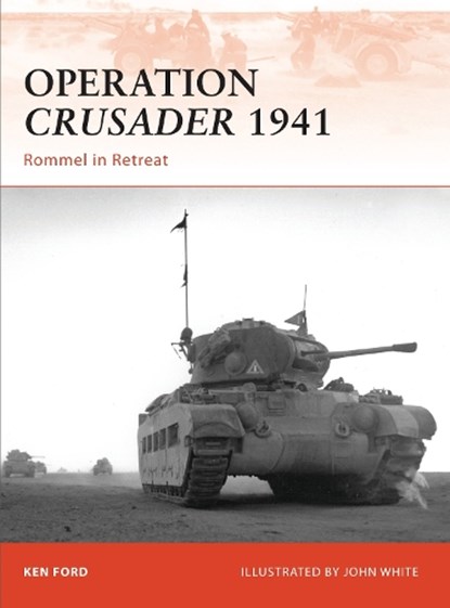 Operation Crusader 1941, Ken Ford - Paperback - 9781846035005