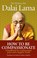 How To Be Compassionate, Dalai Lama - Paperback - 9781846042973