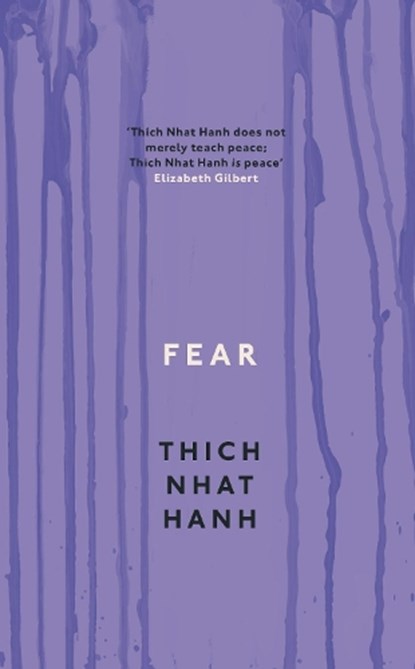 Fear, Thich Nhat Hanh - Paperback - 9781846043185