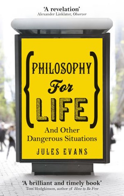 Philosophy for Life, Jules Evans - Ebook - 9781846043222
