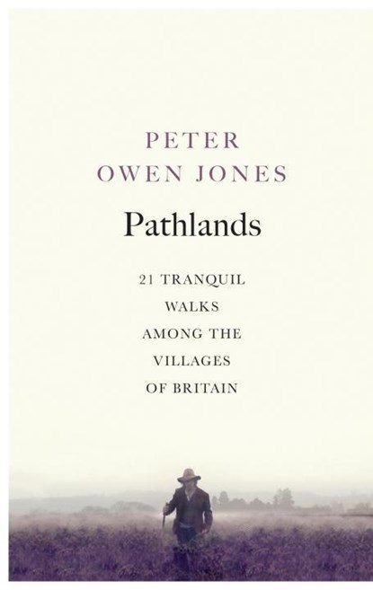 Pathlands, Peter Owen Jones - Paperback - 9781846044441