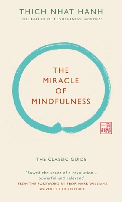 The Miracle of Mindfulness (Gift edition), Thich Nhat Hanh - Gebonden - 9781846044823
