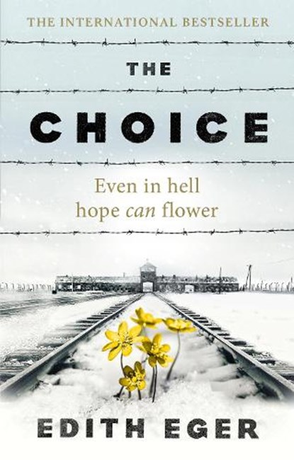 The Choice, Edith Eger - Paperback - 9781846045127