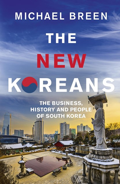 The New Koreans, Mr Michael Breen - Paperback - 9781846045202