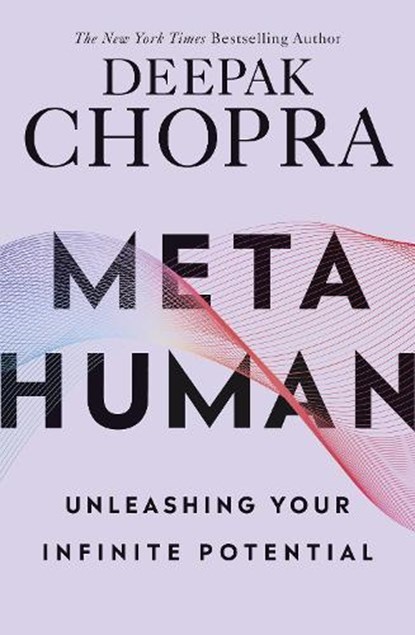 Metahuman, Dr Deepak Chopra - Paperback - 9781846046087