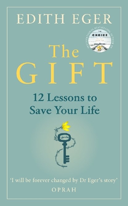 The Gift, Edith Eger - Gebonden Gebonden - 9781846046278