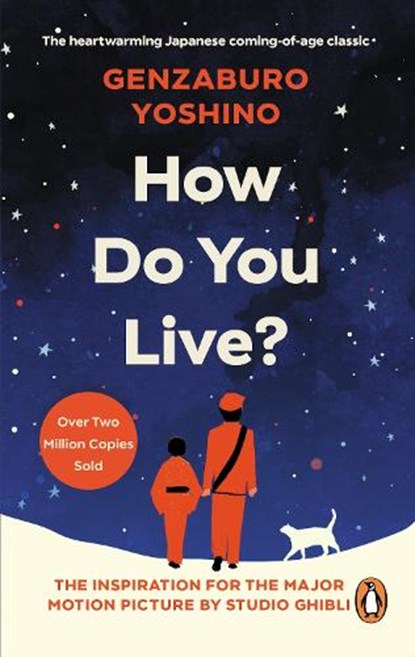 How Do You Live?, YOSHINO,  Genzaburo - Paperback - 9781846046469