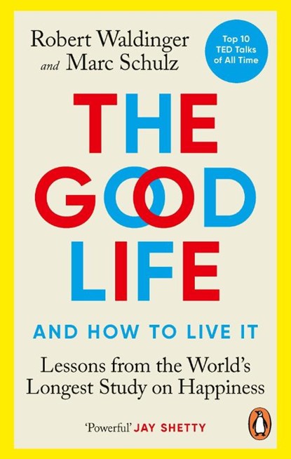 The Good Life, Robert Waldinger ; Marc Schulz - Paperback - 9781846046780