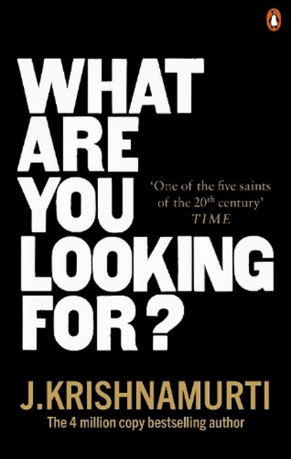 What Are You Looking For?, J. Krishnamurti - Paperback - 9781846046810