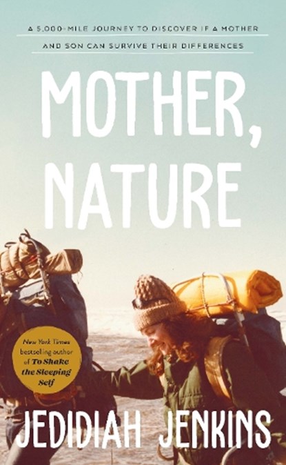Mother, Nature, Jedidiah Jenkins - Gebonden - 9781846047022