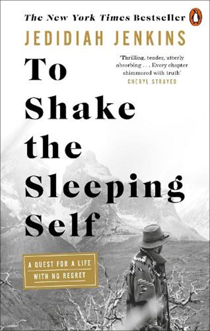 To Shake the Sleeping Self, Jedidiah Jenkins - Paperback - 9781846047046