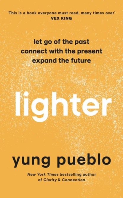 Lighter, Yung Pueblo - Gebonden - 9781846047121