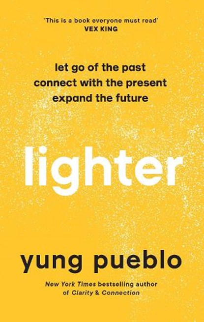 Lighter, Yung Pueblo - Gebonden - 9781846047121
