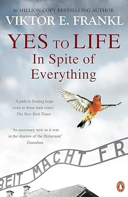 Yes To Life In Spite of Everything, FRANKL,  Viktor E - Paperback - 9781846047305