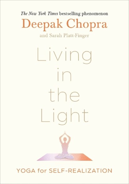 Living in the Light, CHOPRA,  Dr Deepak - Gebonden - 9781846047312
