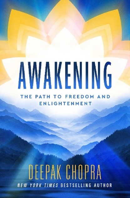 Awakening, Dr Deepak Chopra - Gebonden - 9781846047329