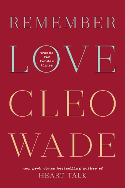 Remember Love, WADE,  Cleo - Paperback - 9781846047732