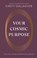 Your Cosmic Purpose, Kirsty Gallagher - Gebonden - 9781846047756