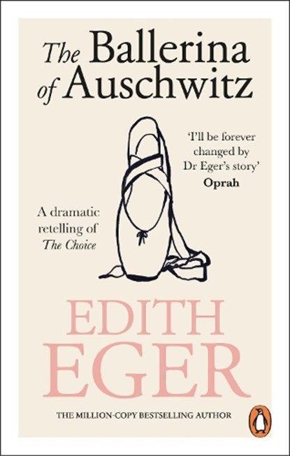 The Ballerina of Auschwitz, Edith Eger - Paperback - 9781846047817