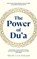 The Power of Du'a, Aliyah Umm Raiyaan - Paperback - 9781846048180