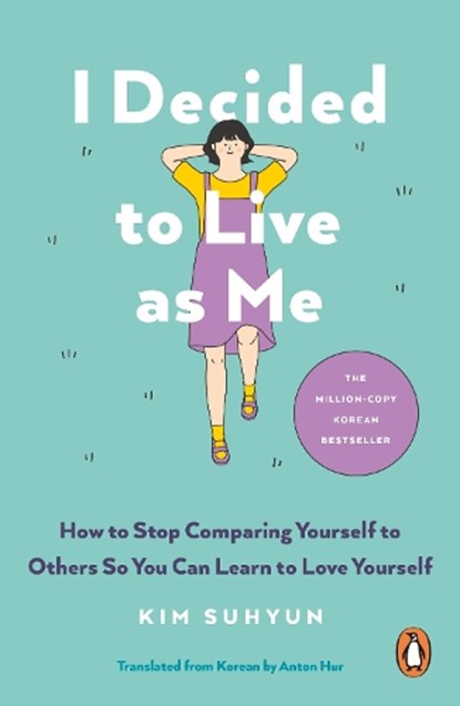 I Decided to Live as Me, Kim Suhyun - Paperback - 9781846048371