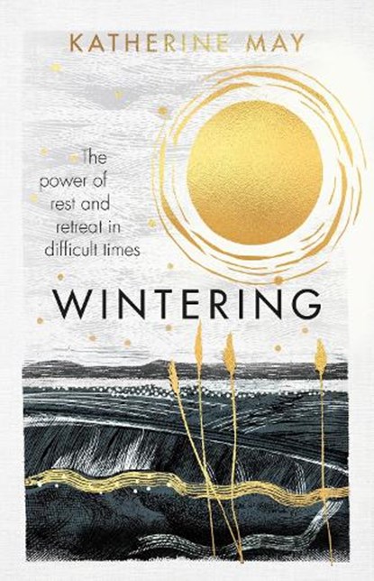 Wintering, Katherine May - Gebonden - 9781846048715