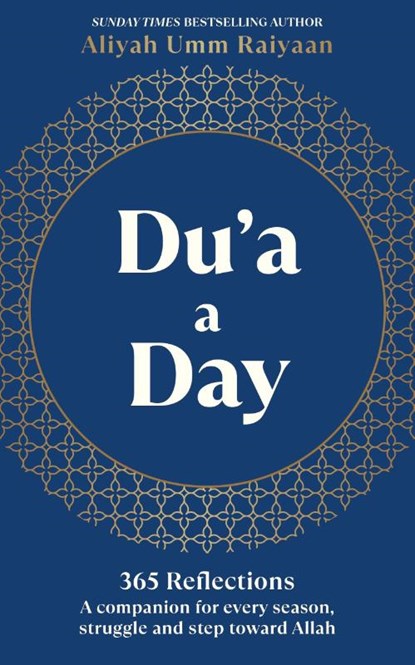 Du’a A Day, Aliyah Umm Raiyaan - Gebonden - 9781846048760
