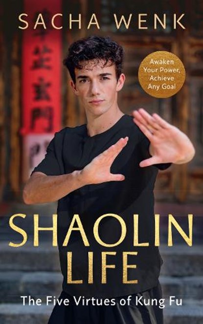 Shaolin Life, Sacha Wenk - Gebonden - 9781846049088