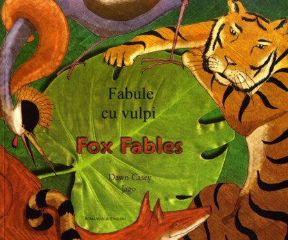 Fox Fables in Romanian and English, Dawn Casey - Paperback - 9781846110214