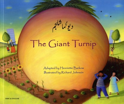 The Giant Turnip Urdu & English, Henriette Barkow - Paperback - 9781846112478