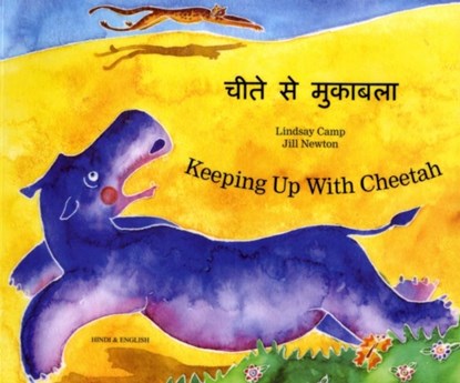 Keeping Up with Cheetah in Hindi and English, Lindsay Camp ; Jill Newton - Paperback - 9781846114489
