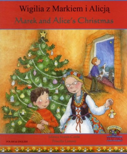 Marek and Alice's Christmas in Polish and English, Jolanta Starek-Corile - Paperback - 9781846115103