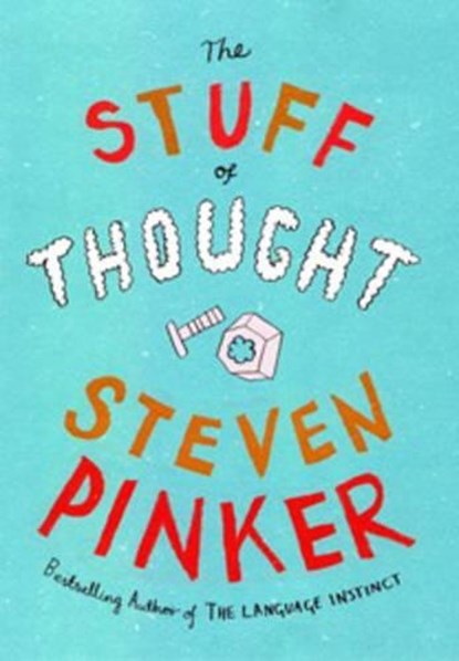 The Stuff of Thought, PINKER,  Steven - Paperback - 9781846140501