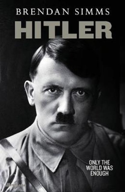 Hitler, SIMMS,  Brendan - Gebonden - 9781846142475