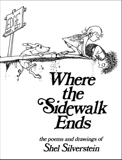Where the Sidewalk Ends, Shel Silverstein - Gebonden - 9781846143847