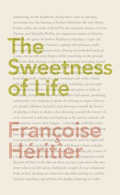 The Sweetness of Life, Françoise Héritier - Ebook - 9781846147005