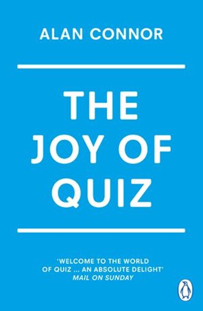 The Joy of Quiz, Alan Connor - Ebook - 9781846148699