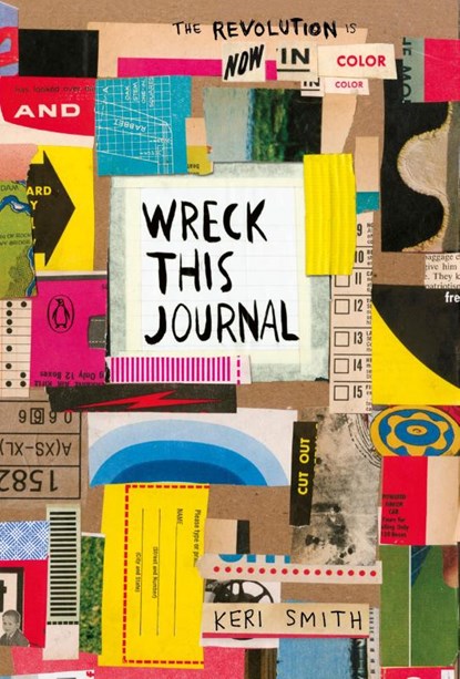Wreck This Journal: Now in Colour, Keri Smith - Paperback - 9781846149504