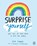 Surprise Yourself, Lisa Currie - Paperback - 9781846149658
