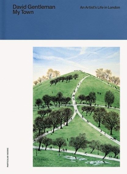 My Town, David Gentleman - Gebonden - 9781846149757