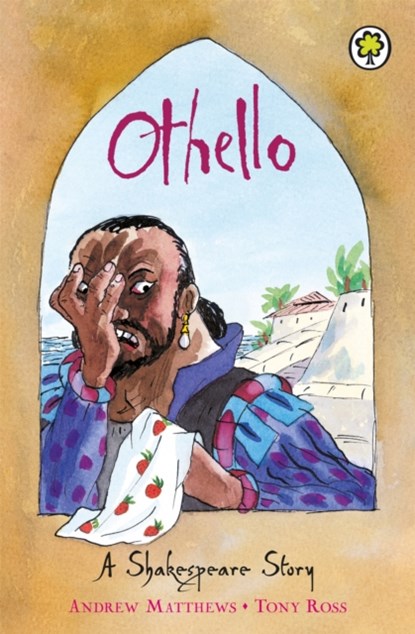 A Shakespeare Story: Othello, Andrew Matthews - Paperback - 9781846161841
