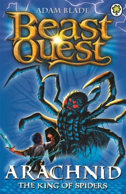 Beast Quest: Arachnid the King of Spiders, Adam Blade - Paperback - 9781846169922
