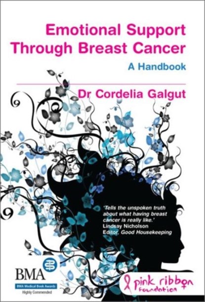 Emotional Support Through Breast Cancer, Cordelia Galgut - Paperback - 9781846199363