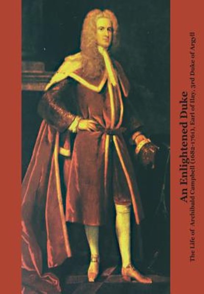 An Enlightened Duke, Roger L. Emerson - Paperback - 9781846220395