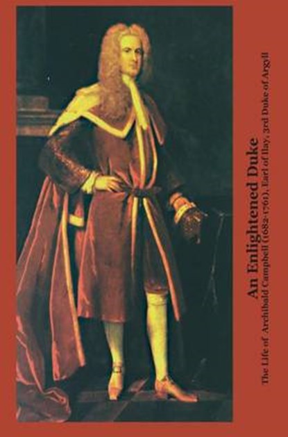 An Enlightened Duke, EMERSON,  Roger L. - Gebonden - 9781846220401