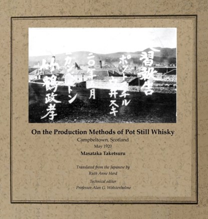 On the Production Methods of Pot Still Whisky, Masataka Taketsuru - Gebonden - 9781846220739